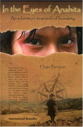 In the Eyes of Anahita: An Adventure in Search of Humanity – VERY GOOD