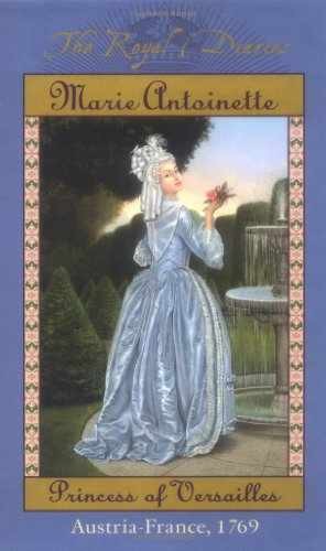 The Royal Diaries: Marie Antoinette, – Hardcover, by Lasky Kathryn – Very Good