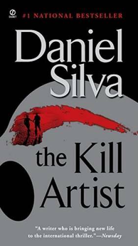 The Kill Artist – Mass Market Paperback By Silva, Daniel – GOOD
