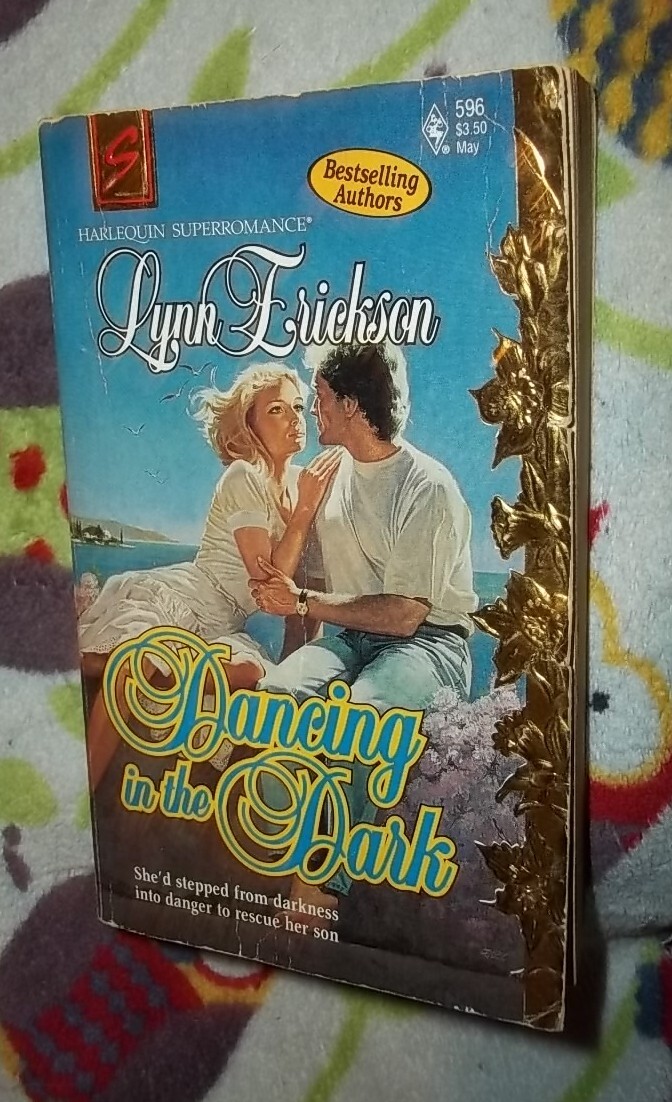 Dancing In The Dark by lynn erickson Harlequin Superromance 1994