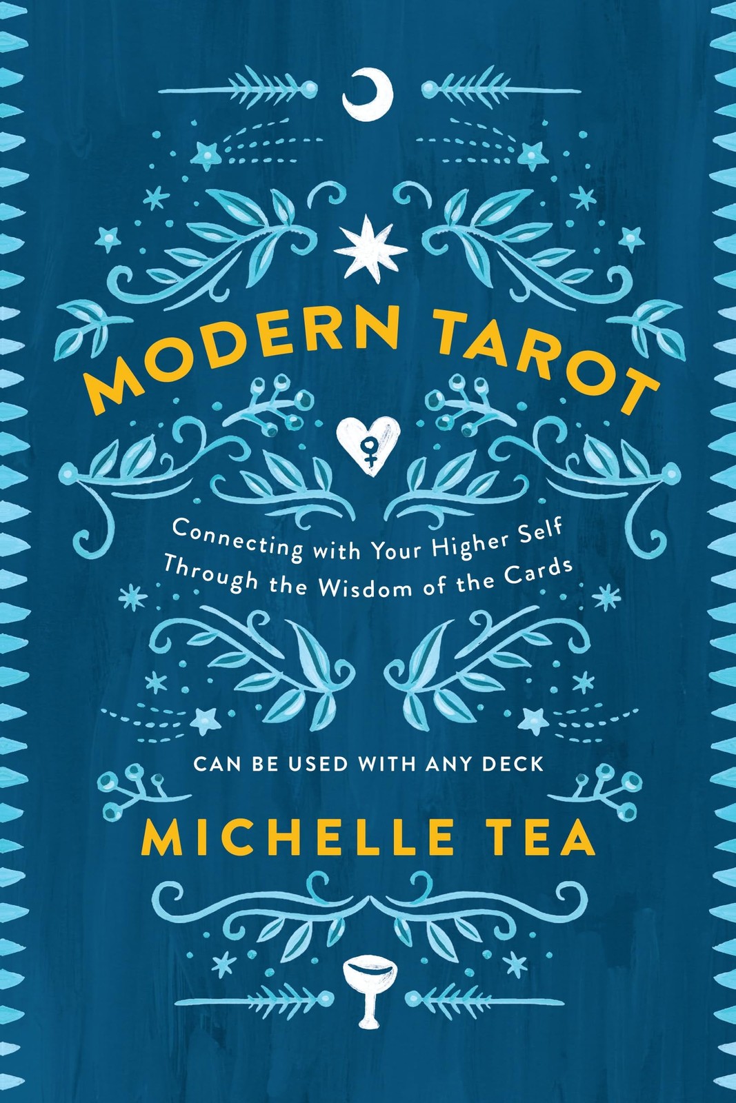 Modern Tarot: Connecting with Your Higher Self through the Wisdom of the Car…