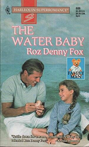 The Water Baby: Family Man (Harlequin Superromance No 686) – VERY GOOD