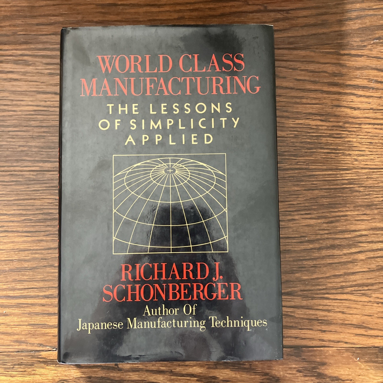 World Class Manufacturing Casebook by Richard J Schonberger