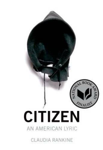 Citizen: An American Lyric – Paperback By Rankine, Claudia – VERY GOOD