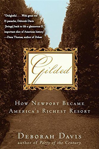 Gilded: How Newport Became America’s Richest Resort, Davis 9781118014011 New-,