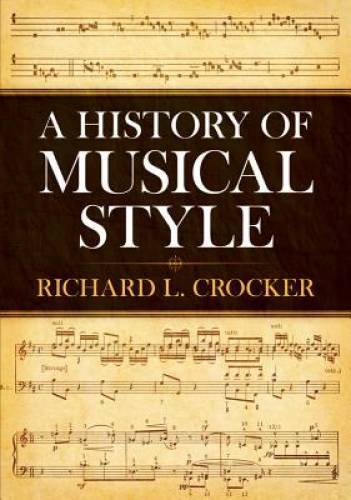 A History of Musical Style (Dover Books on Music) – Paperback – GOOD