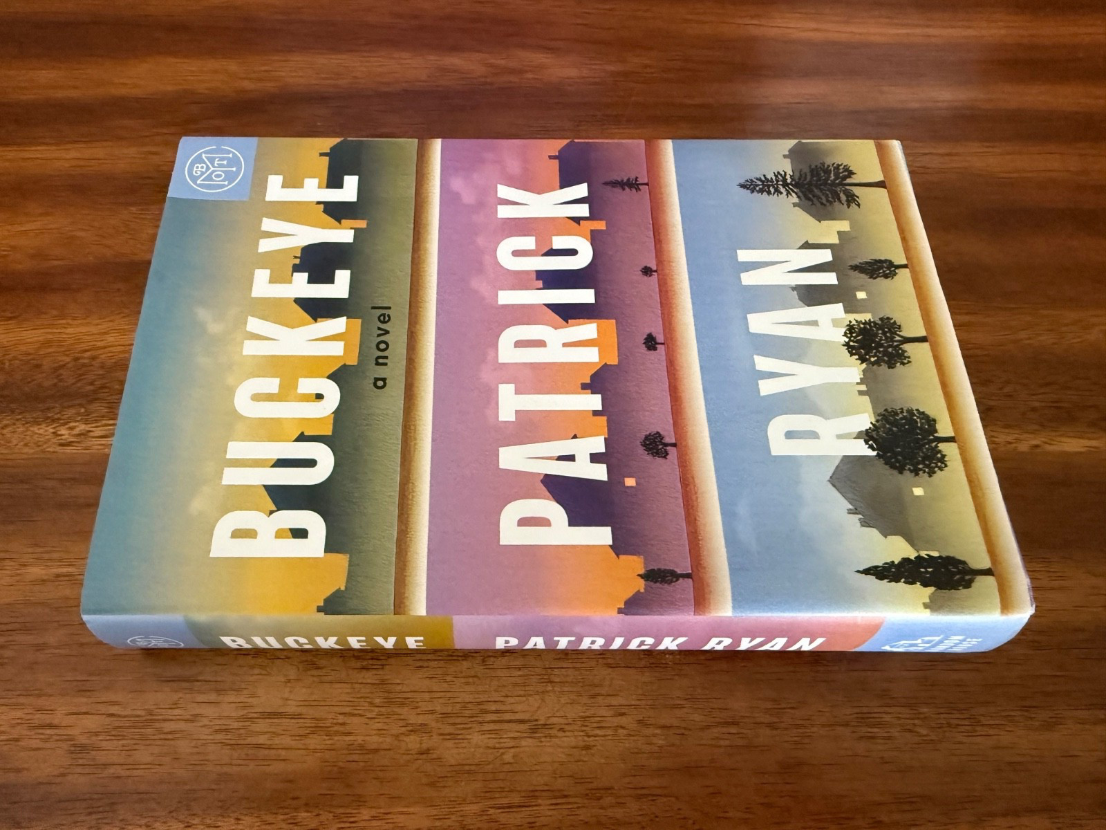 Buckeye by Patrick Ryan (2025, Hardcover) FREE SHIPPING