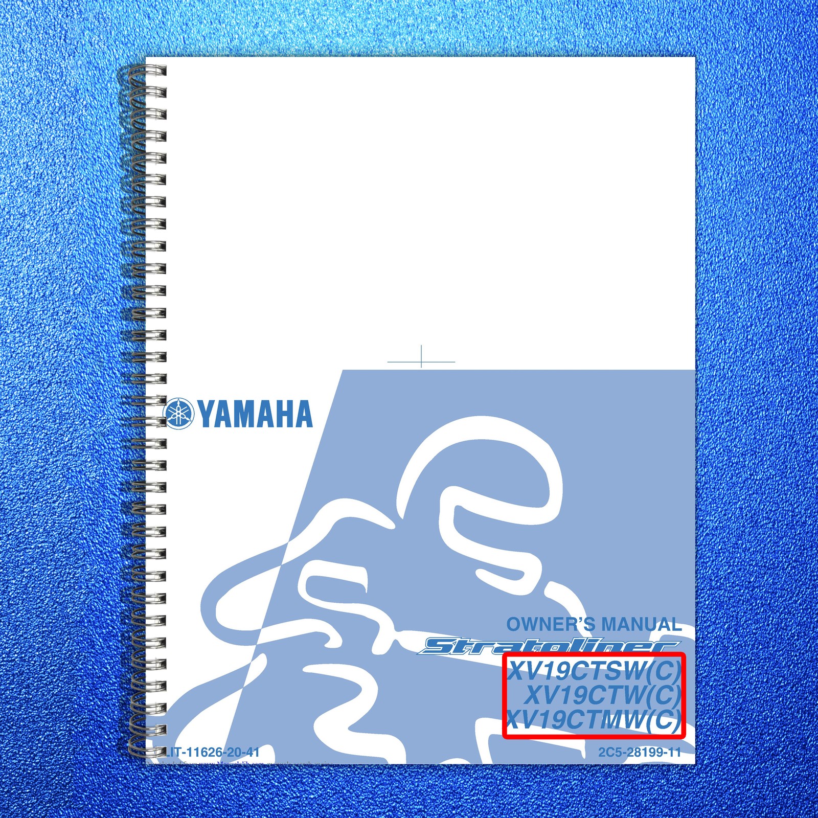YAMAHA XV19CTSW XV19CTW XV19CTMW Stratoliner Owners Manual – WIRE BOUND – COVERS