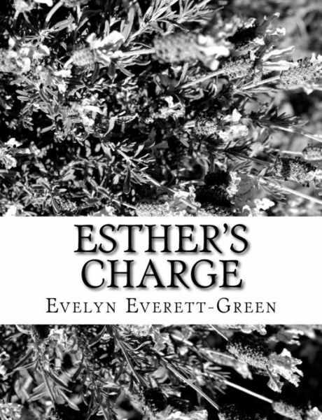Esther’s Charge