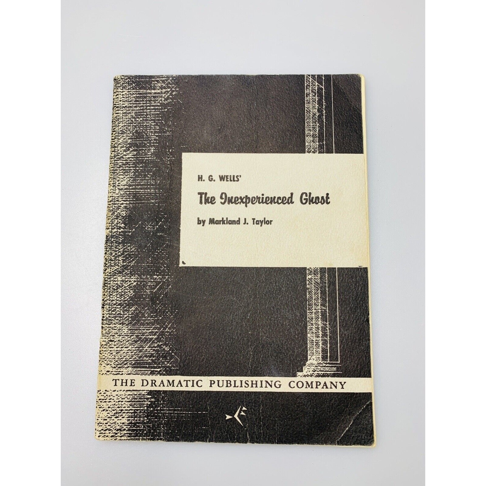 H G Wells The Inexperienced Ghost A Play in One Act Drama Club Play Book 1965