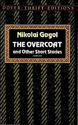 The Overcoat and Other Short Stories (Dover Thrift Editions: Short Stories)