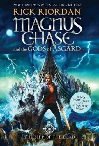 Magnus Chase and the Gods of Asgard, Book 3 The Ship of the Dead – GOOD