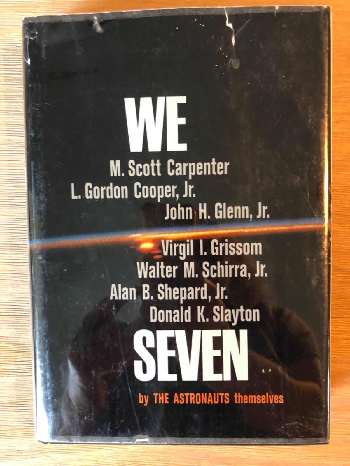 We Seven First Printing 1962 Astronauts Mercury Program NASA Book Simon & Schust