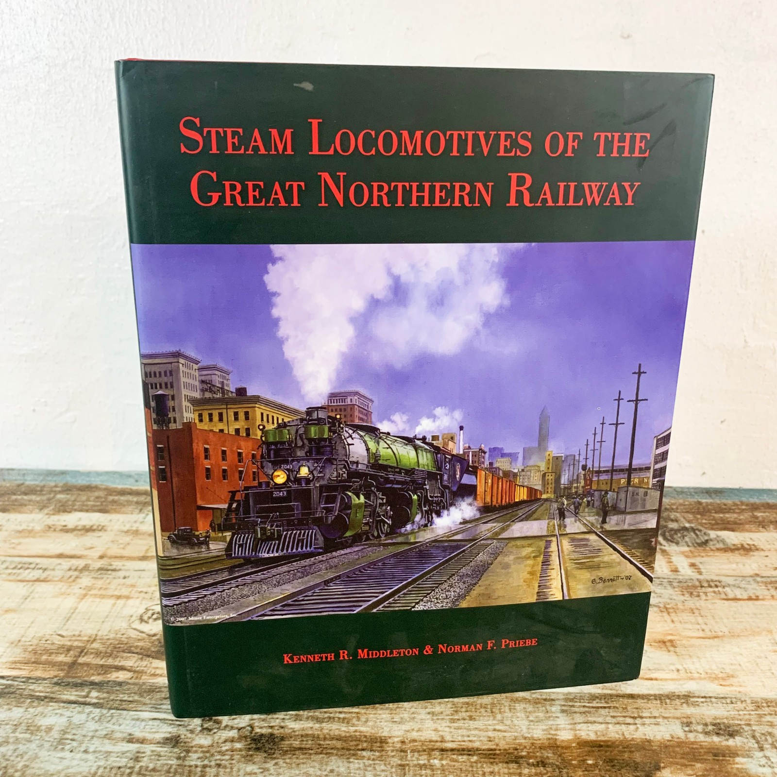 Steam Locomotives of the Great Northern Railway – Middleton & Priebe (Hardcover)