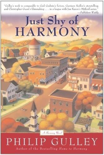 Just Shy of Harmony – Paperback By Gulley, Philip – GOOD