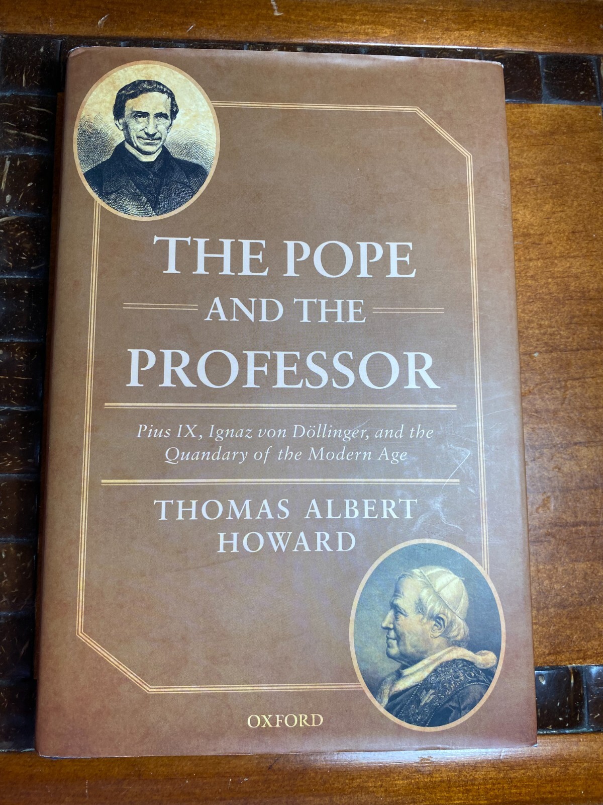 The Pope and the Professor by Thomas Albert Howard