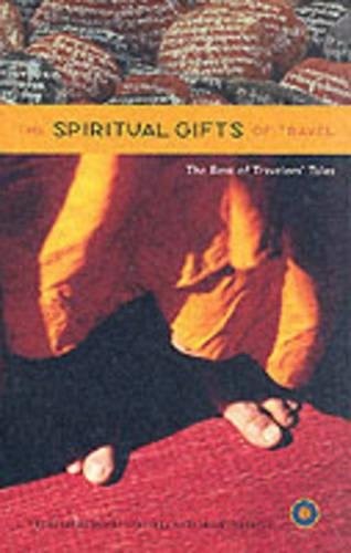 The Spiritual Gifts of Travel: The Best of Travelers’ Tales. 692