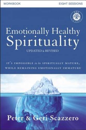 Emotionally Healthy Spirituality Course Workbook, Updated Edition: Discip – GOOD