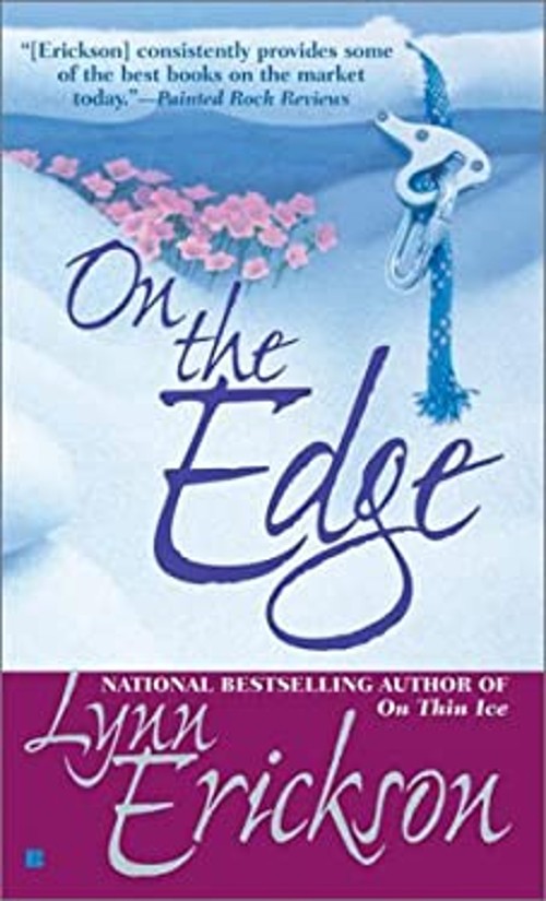 On the Edge Mass Market Paperbound Lynn Erickson