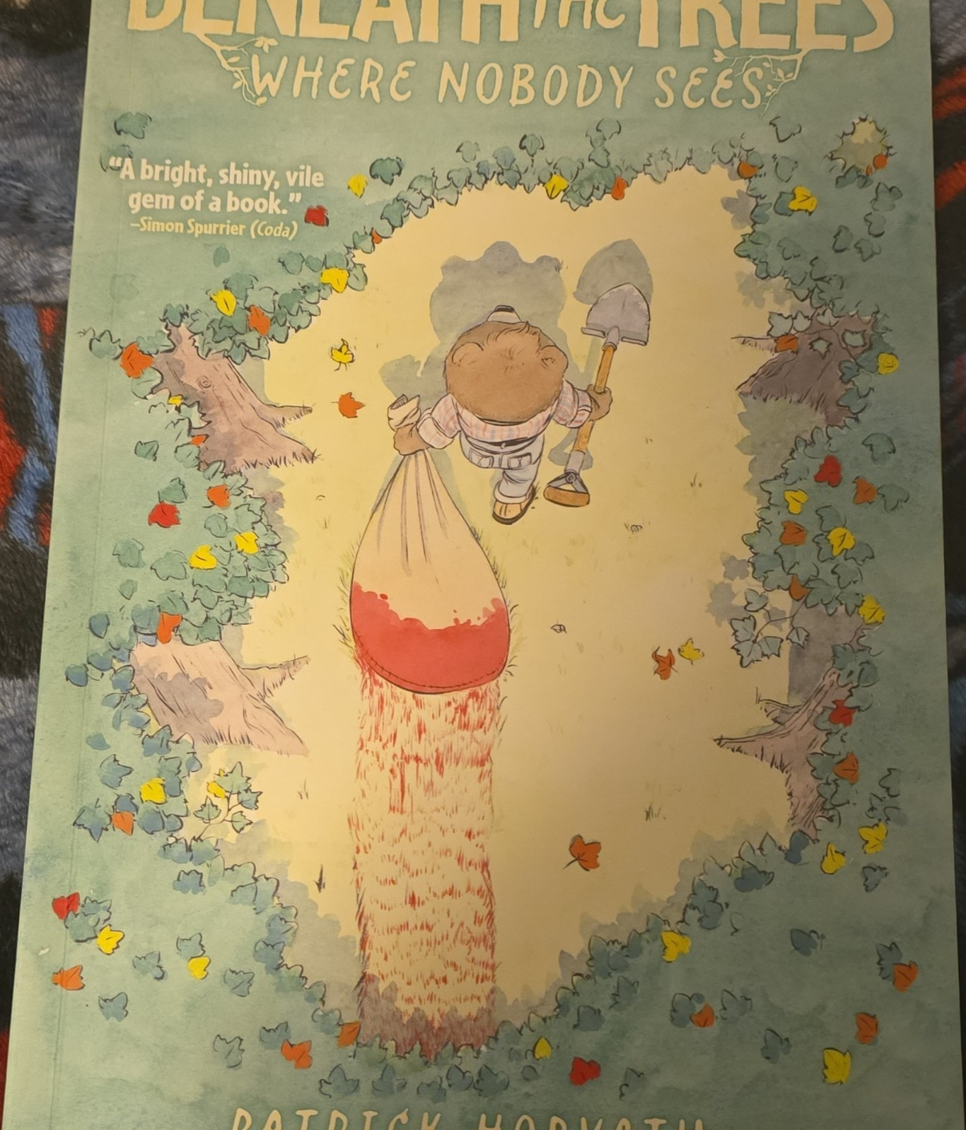 IDW Publishing Beneath the Trees Where Nobody Sees Patrick Horvath Paperback