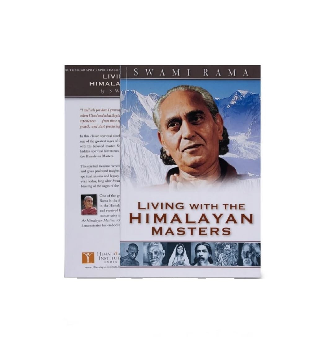 Living with the Himalayan Masters