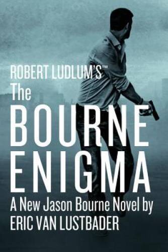 Robert Ludlum’s (TM) The Bourne Enigma (Jason Bourne series) – VERY GOOD