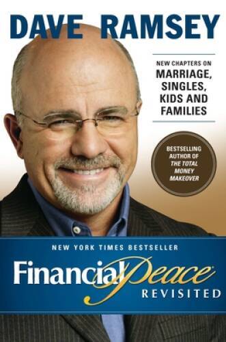 Financial Peace Revisited: New Chapters on Marriage, Singles, Kids and F – GOOD