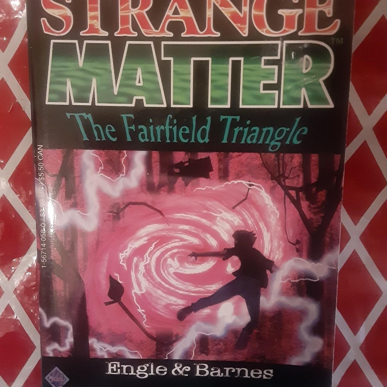 Strange Matter The Fairfield Triangle #18 Engle & Barnes paperback book 1996