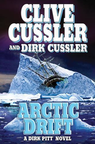 Arctic Drift; A Dirk Pitt Novel, #20; Dirk Pi- 9780399155291, Cussler, hardcover