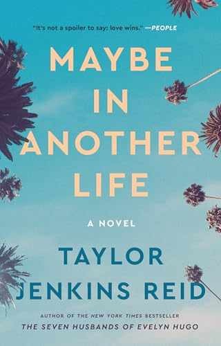 Maybe in Another Life: A Novel – Paperback, by Reid Taylor Jenkins – Very Good