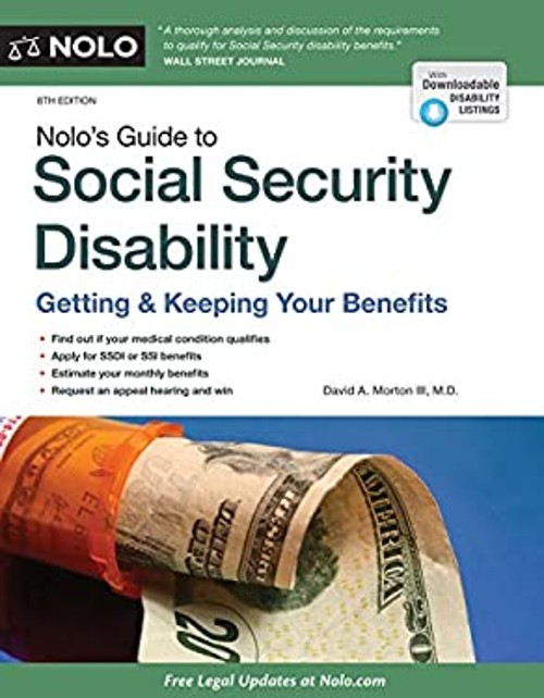 Nolo’s Guide to Social Security Disability : Getting and Keeping