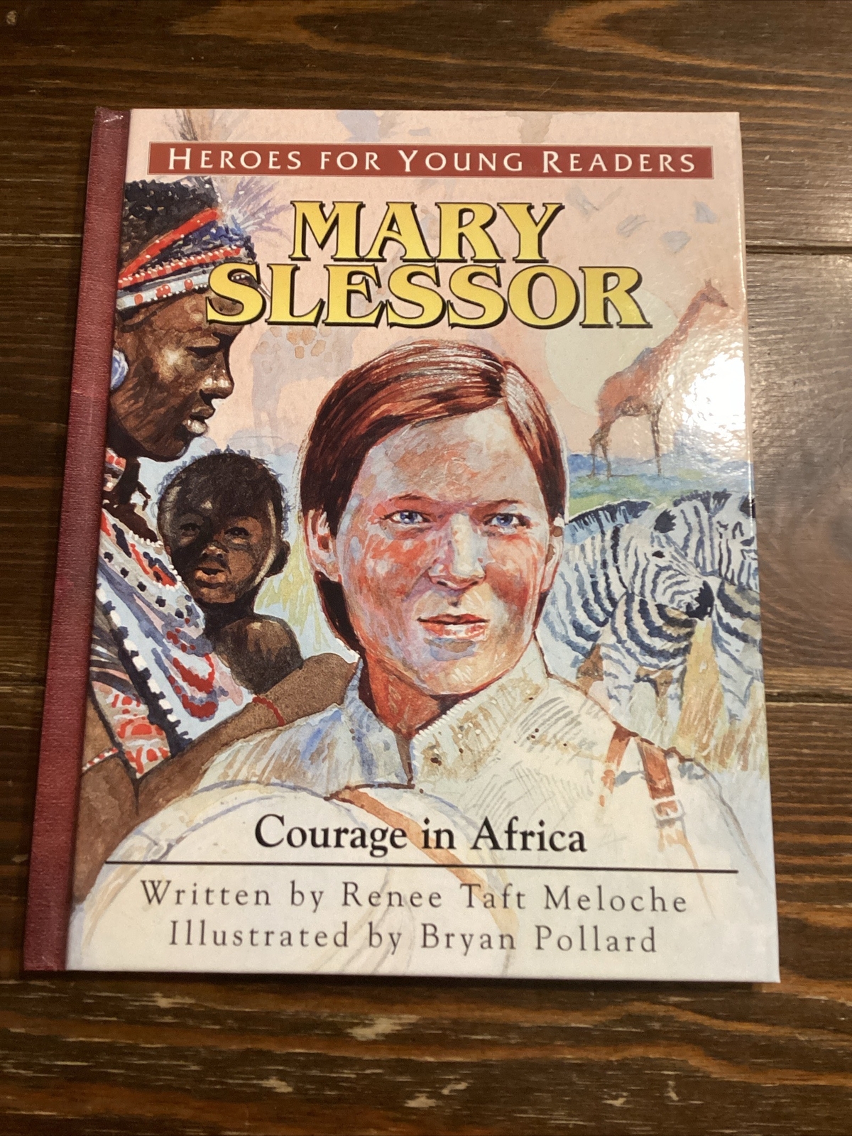 Heroes For Young Readers: Mary Slessor, Renee Taft Meloche, YWAM, Homeschool