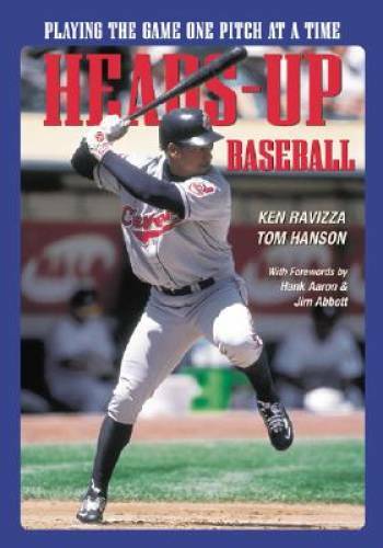 Heads-Up Baseball : Playing the Game One Pitch at a Time – Paperback – GOOD