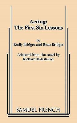 Acting: The First Six Lessons – Beau Bridges, 9780573600951, paperback
