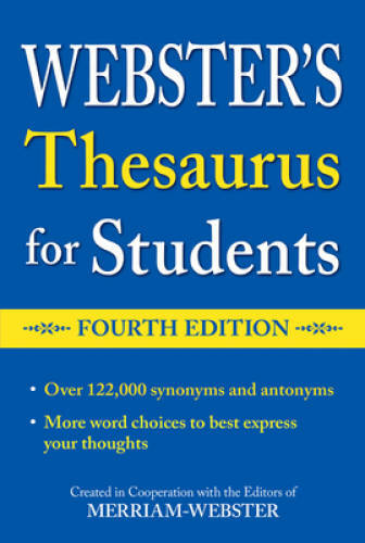 Webster’s Thesaurus for Students, Fourth Edition – Paperback – GOOD