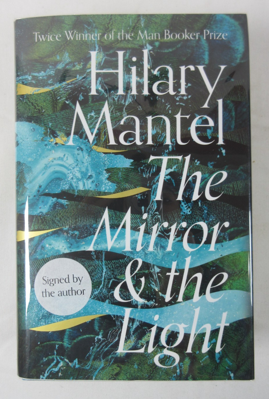 SIGNED 1st UK ED “The Mirror & the Light” Hilary Mantel 2020 Fourth Estate HB DJ