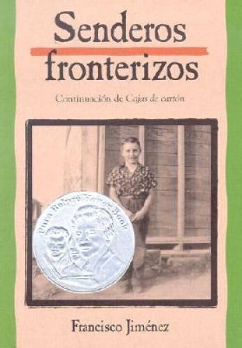Senderos fronterizos: Breaking Through Spanish Edition – Paperback – GOOD