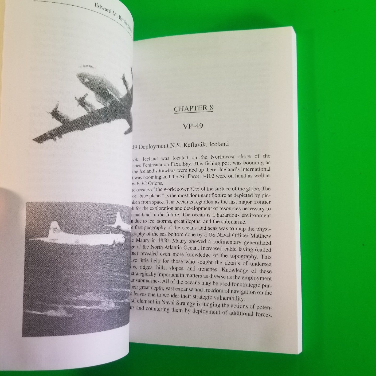 SUB CHASER SIGNED Edward Brittingham Captain., US NAVY (Ret.) 2007 First Edition