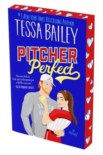 Pitcher Perfect by Tessa Bailey: New