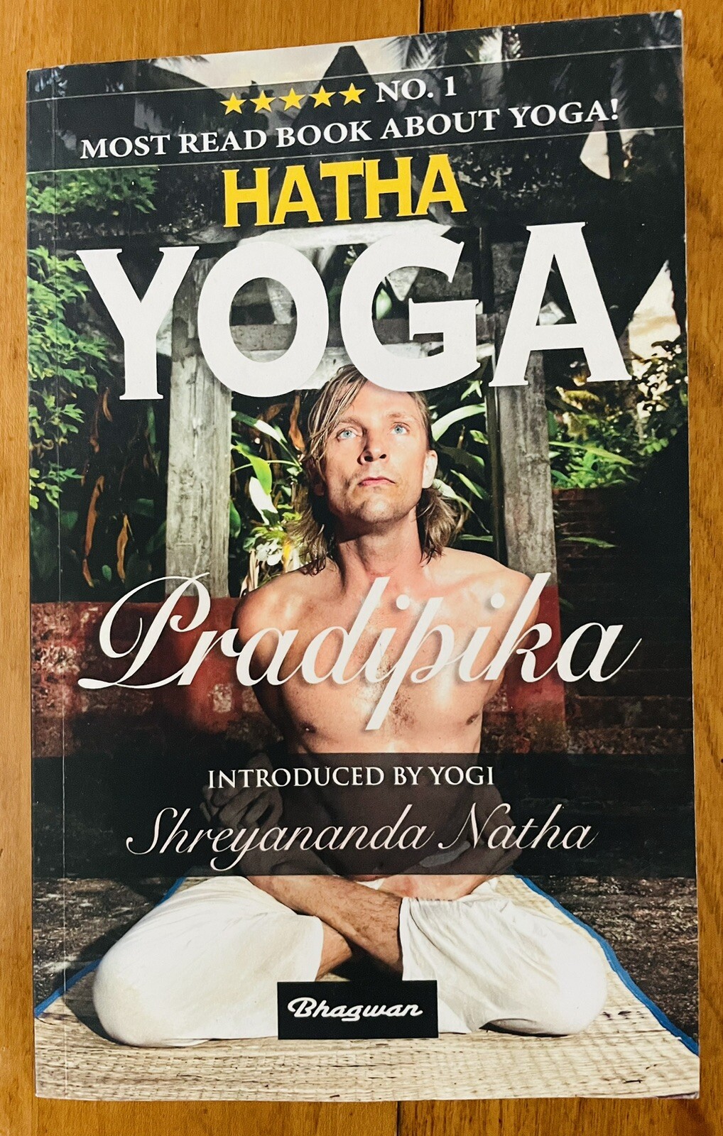 Yogi Swatmarama Hatha Yoga Pradipika Great Yoga Books (UK IMPORT) New