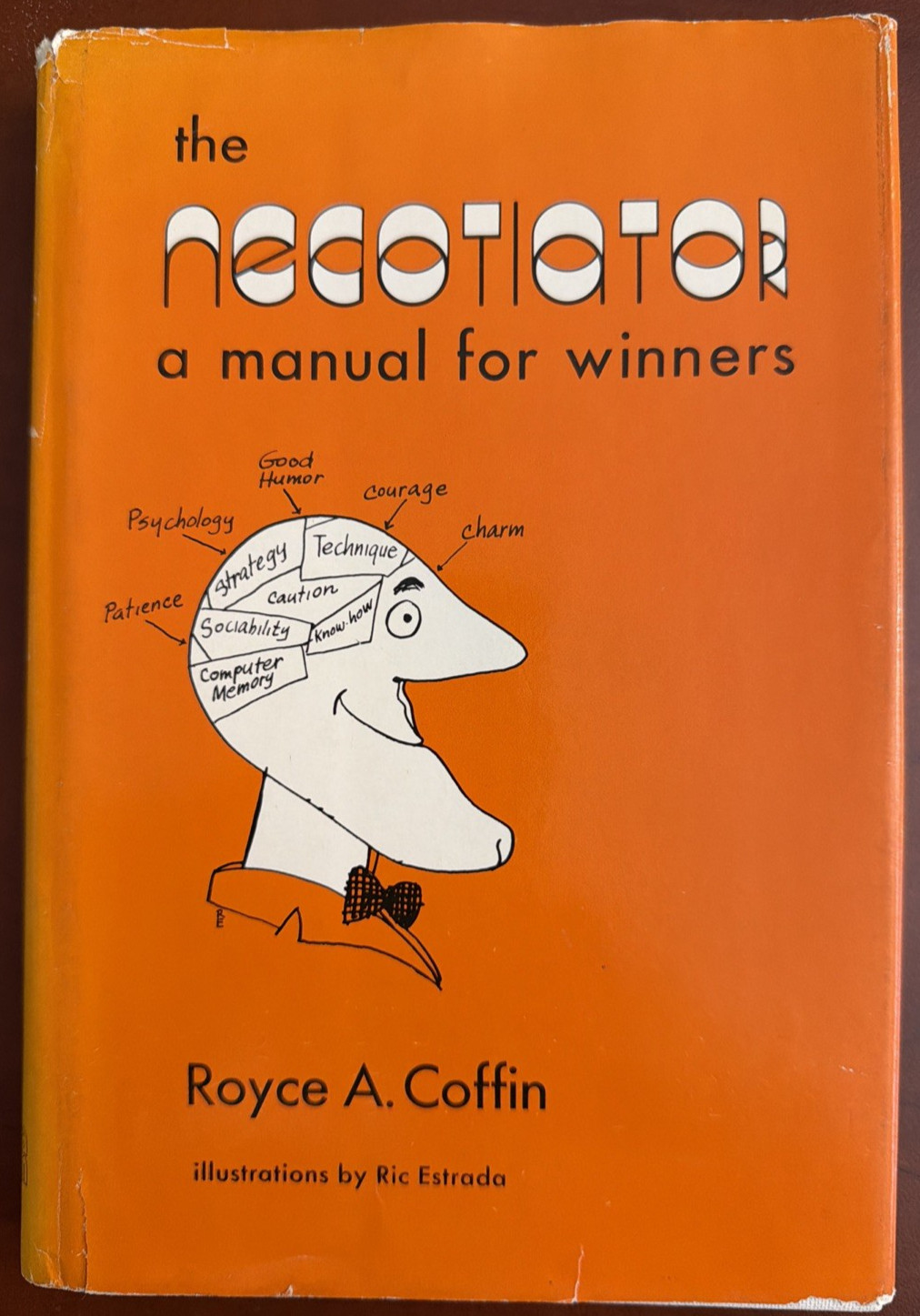 The Negotiator A Manual for Winners Royce A Coffin 1973 1st Ed HC DJ AMACOM