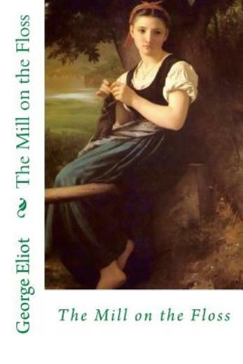The Mill On The Floss
