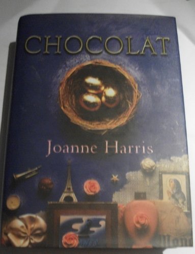 Chocolat By joanne harris. 9780385602983