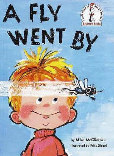 A Fly Went by (Beginner Books(R)) – Hardcover By McClintock, Mike – GOOD