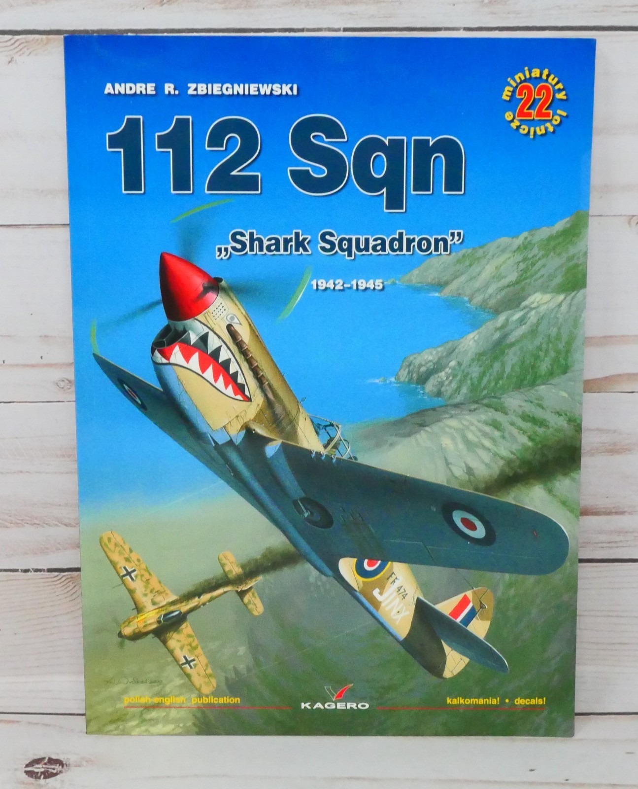 Kagero Aviation Miniatures 22, 112 Sqn Shark Squadron 1942-1945 with Decals
