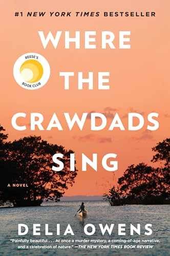 Where the Crawdads Sing: Reese’s Book – Hardcover, by Owens Delia – Very Good b