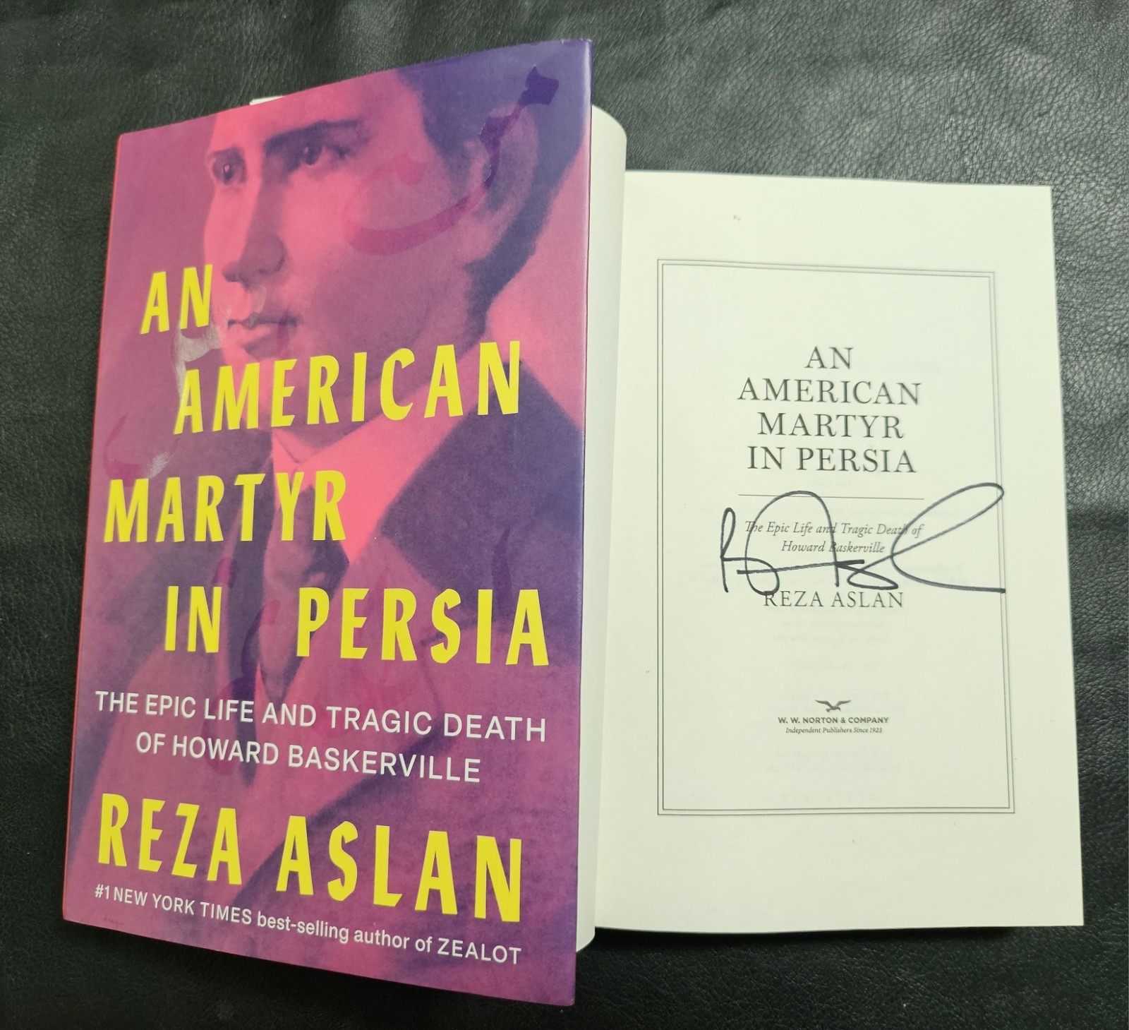 “An American Martyr In Persia” by Reza Aslan, SIGNED, First Edition, Hardcover