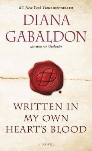 Written in My Own Heart’s Blood: A Novel (Outlander) By Gabaldon, Diana – GOOD