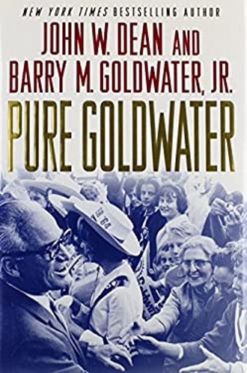 Pure Goldwater Hardcover John W., Goldwater, Barry M., Jr. Dean