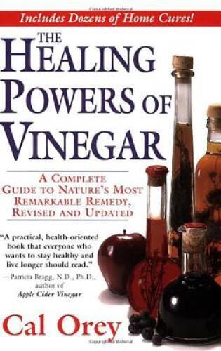 The Healing Powers of Vinegar, Revised and Updated – Paperback – GOOD